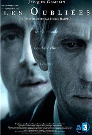 Les Oubliées - Assistant régisseur adjoint : Julien Villette